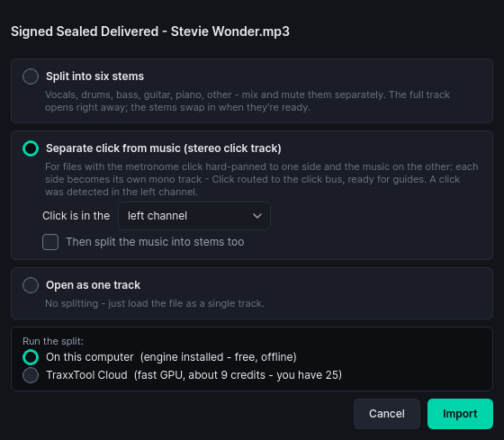 Import dialog offering a six-stem split, click-track separation, or open as-is, locally for free or via cloud credits